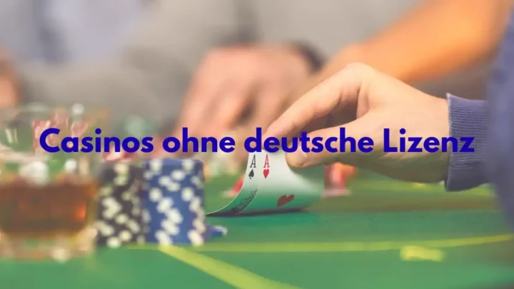 Beste Online Casinos ohne deutsche Lizenz 2025: Test, Bewertung & Sicherheit