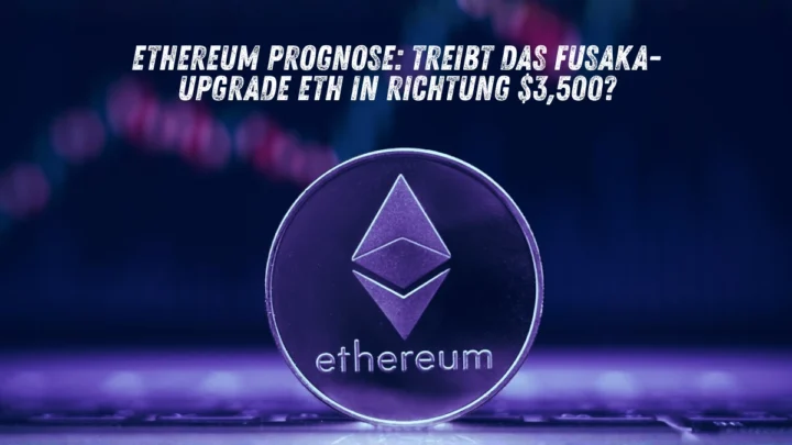 Ethereum Prognose 2025-2026: Treibt das Fusaka-Upgrade ETH in Richtung $3,500?