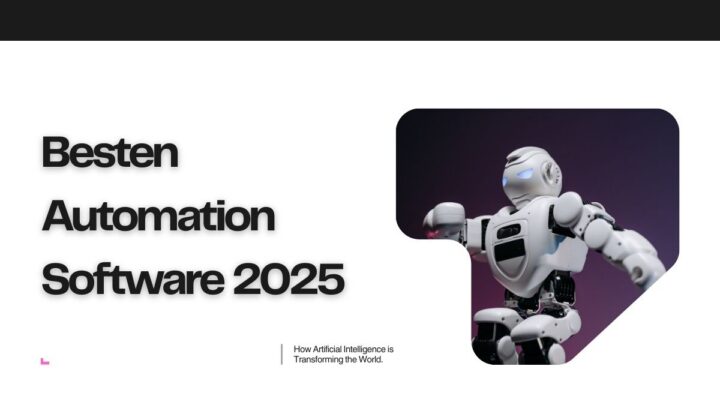 Die Besten Automation Software 2025: Eine tiefgehende Analyse der führenden Tools