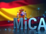 Spanien MiCA Krypto-Regeln bringen Klarheit für Unternehmen