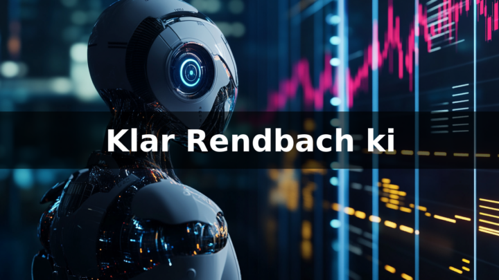 Klar Rendbach ki Erfahrungen 2026: Ist Klar Rendbach ki wirklich seriös?